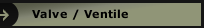 Valve / Ventile